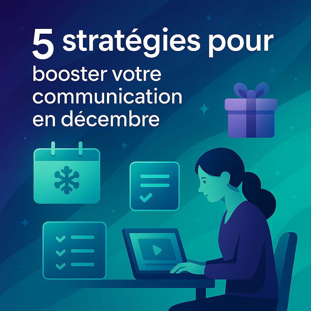 5 stratégies marketing pour booster votre communication en décembre