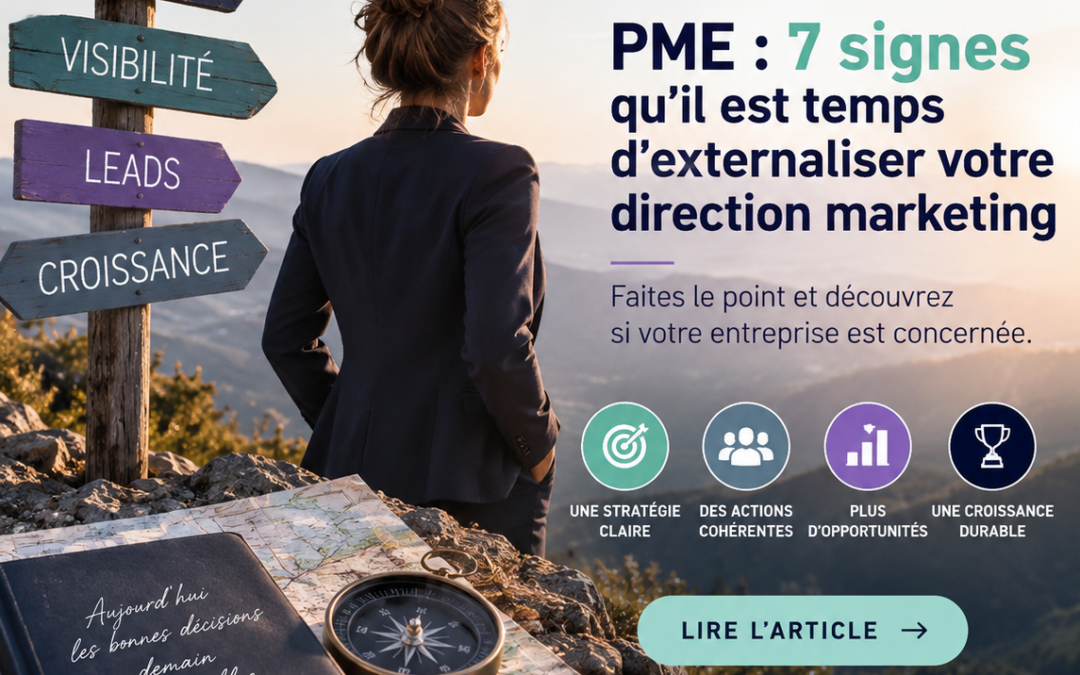 PME : 7 signes qu’il est temps d’externaliser votre direction marketing